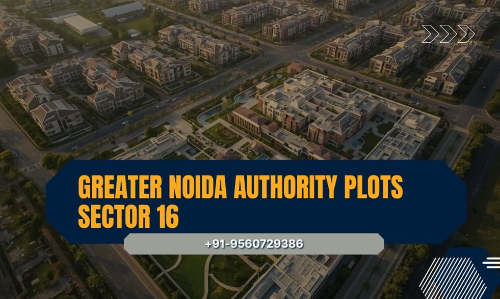 Can I Buy a Residential Plot in Greater Noida Sector 16 for Under ₹1 Crore?